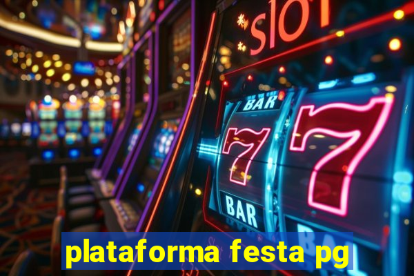 plataforma festa pg
